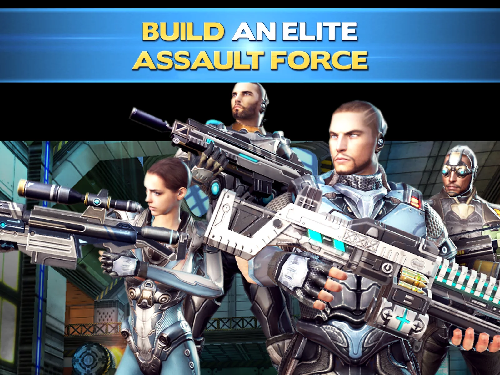 Meet your elite assault squad